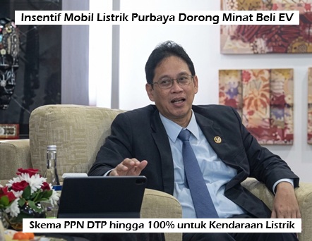 Skema PPN DTP hingga 100% untuk Kendaraan Listrik